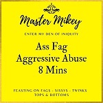 Ass Fag Aggressive Abuse
