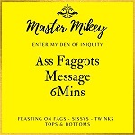 Ass Faggots Message