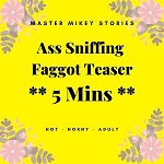Ass Sniffing Faggot Teaser