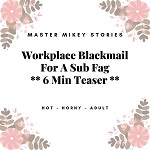 Workplace Blackmail For A Sub Fag
