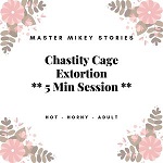 Chastity Cage Extortion