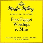 Foot Faggot Worships - 10 Mins