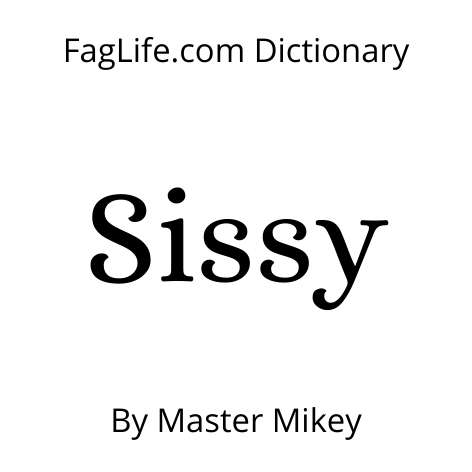 Sissy In Dictionary