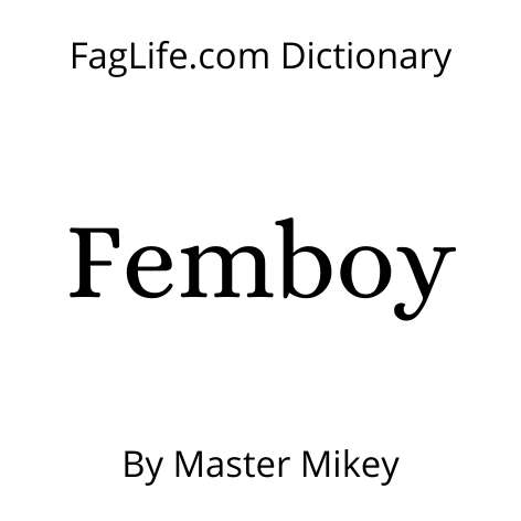 Femboy In Dictionary